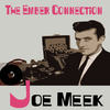 Don't Want to Know - Joe Meek&Michael Cox