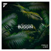 Buggin - Kill Them With Colour&MELANIE?
