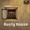 Rusty House (Original Mix) - cold00n