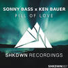 Pill Of Love (Extended Mix) - Sonny Bass&Ken Bauer