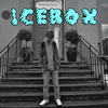 Icebox (Explicit) - George Bucks