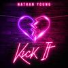 Kick It - Nathan Young