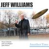 Fez(feat. Duane Eubanks, John Hebert & John O'gallagher) - Jeff Williams&Duane Eubanks&John Hébert&John O'Gallagher