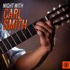 Let's Live A Little - Carl Smith