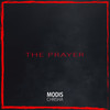 The Prayer - Modis Chrisha