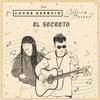 El Secreto - Lucas Asencio&Silvina Moreno