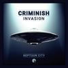 Invasion - Criminish