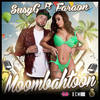 Moombahtoón - Susy G&Faraón