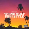 Young Wolf Freestyle - King Fara