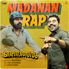 Madanan Rap - Suraj Venjaramoodu&Christo Xavier&Vaisakh Sugunan