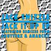 Jack It Up (Shutterz Remix) - Jack Shizzle&Shutterz