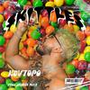 skittles (Explicit) - Kevtopo