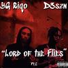 Lord Of The Flies 2 (feat. D3szn) (Explicit) - YG Riqo&D3szn