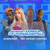 Minha Xereca Te Conquistou(feat. Thammy & Black do Recife) (Explicit) - Mc Luanzinho do Recife&Mc Surf Do Recife