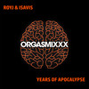 Years Of Apocalypse - RoyJ&IsaVis