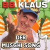 Der Muschi Song - BB Klaus