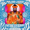 Can't Take It From Me(feat. Skip Marley) - Major Lazer&Skip Marley