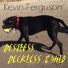 Pickless In Portland - Kevin Ferguson