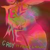 Tell me(feat. FINLINCE! & midwxst) (Explicit) - C Roy&FINLINCE!&midwxst