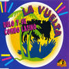 La Vuelta - Versione Dance - Rulo Y Su Combo Latino