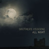 All Night - Brothers Osborne