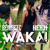 Waka! - Benifetz&Keem