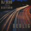 Herlig(feat. Sentrum) (Explicit) - DJ Scob&Sentrum