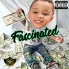 Fascinated (Explicit) - Swisher Sleep