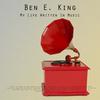 My Heart Cries For You - Ben E. King