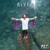 River - Pat Burgener