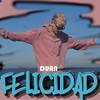 Felicidad - Duan