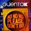 No No No (Please Don't Go) (Van Pain Remix) - Guenta K