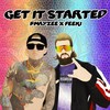 Get It Started(feat. Feeki) - BMayzee&Feeki