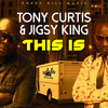 Put It Away - Tony Curtis&Jigsy King