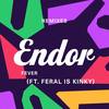 Fever (Zac Samuel Remix) - Endor&Feral Is Kinky