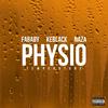 Physio (Température|Explicit) - Fababy&Naza&KeBlack