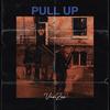 Pull Up (Explicit) - Van Zee