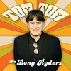 Tom Tom - The Long Ryders&Stephen McCarthy&Greg Sowders&Sid Griffin&Ed Stasium