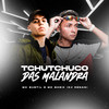 Tchutchuco Das Malandra (Explicit) - Mc Sheik&MC Subtil&DJ Renan