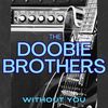 Road Angel (Live) - The Doobie Brothers