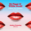 Follow Your Dreams (Anders Ponsaing Remix) - DJ Pippi&Willie Graff&Anders Ponsaing&Chilani&Giuseppe Nuzzo&William Graff&Cindy Gunawan