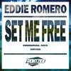 Set Me Free (Original Mix) - Eddie Romero