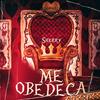 Me Obedeça: Rainha de Copas (Explicit) - Hey Sherry