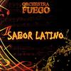 Sabor Latino - Orchestra Fuego