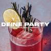 Deine Party(feat. CarlZen & trabbey) - CarlZen&trabbey&Lio