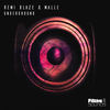 Underground (Original Mix) - Remi Blaze&Malle