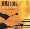 And That's Why They Call It the Blues - Terry Gibbs