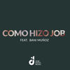 Como Hizo Job - One Faith Music&Bani Muñoz