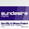 The World That I Belong (Original Mix) - Ozo Effy&Mirana Project