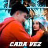 Cada Vez (Explicit) - jublo